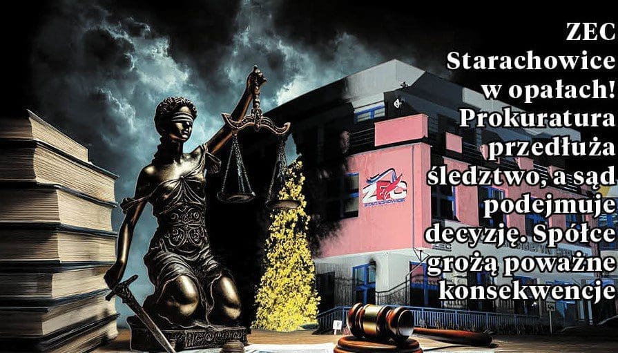 Zdjęcie ilustruje poważne kłopoty, jakie spotkały spółkę ZEC Starachowice, związane z przedłużeniem śledztwa prokuratorskiego oraz kluczowym postanowieniem Sądu dotyczącym sporu o wypowiedzenie umowy. Czy firma stoi przed poważniejszymi problemami? Oto co udało nam się ustalić.