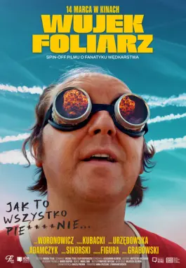 Plakat filmu Wujek Foliarz - Kultura Dostępna