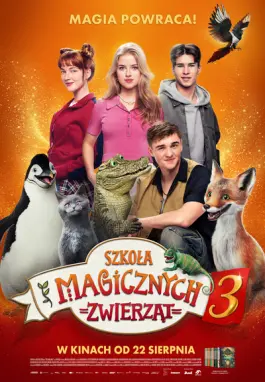 Plakat filmu Szkoła magicznych zwierząt 3