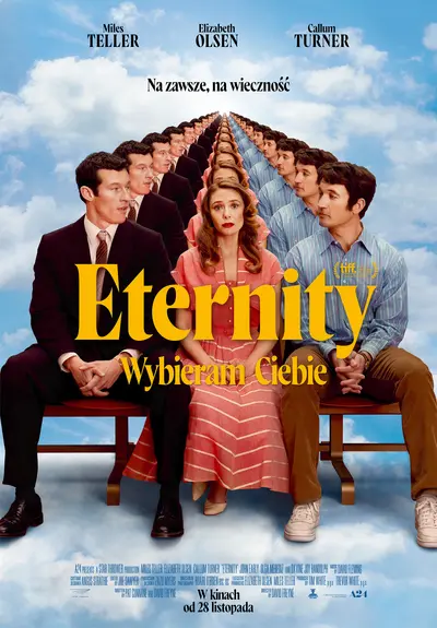 Plakat filmu Eternity. Wybieram ciebie - Kino Konesera