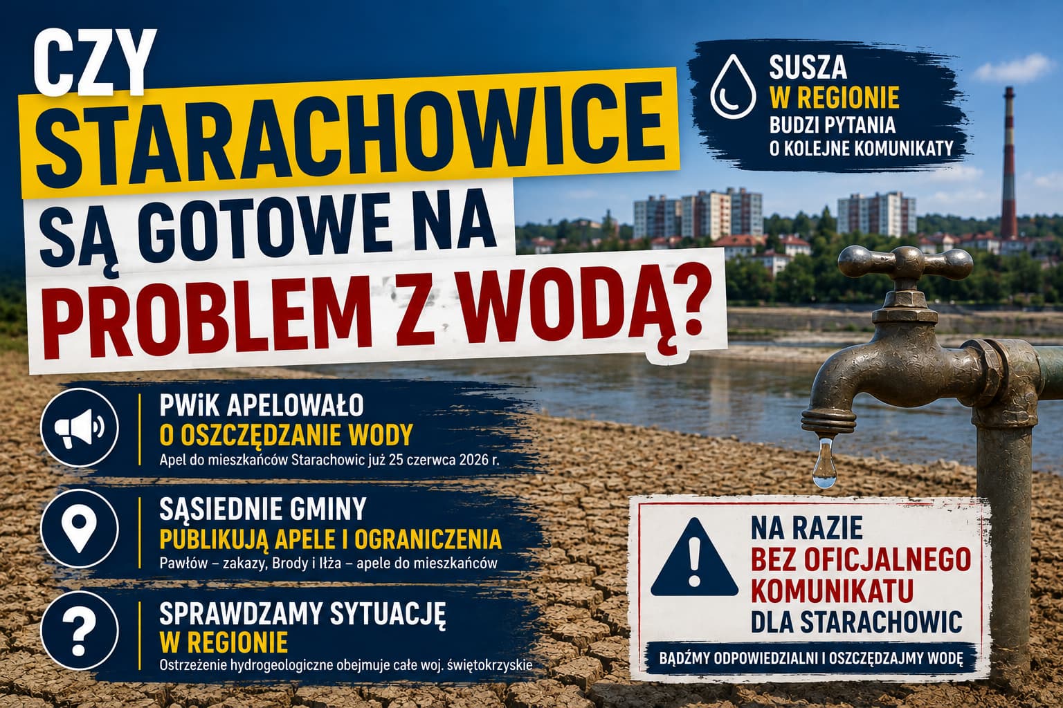 Czy Starachowicom grożą ograniczenia w dostawach wody?
