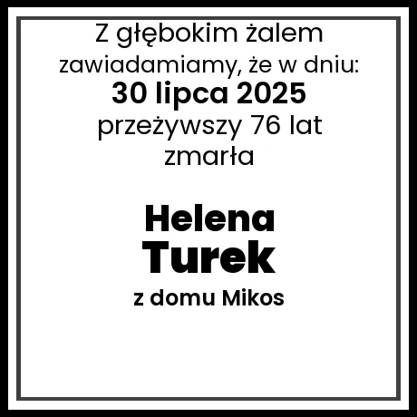 Helena Turek z domu Mikos