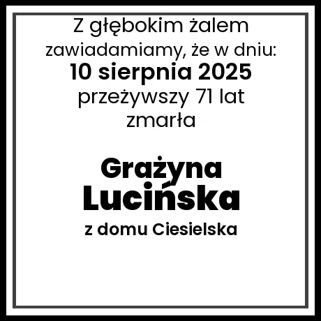 Grażyna Lucińska z domu Ciesielska