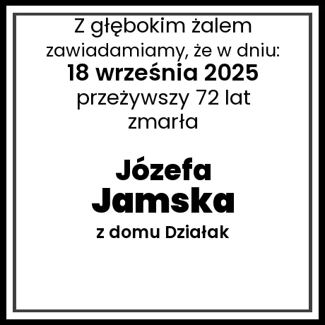 Józefa Jamska z domu Działak