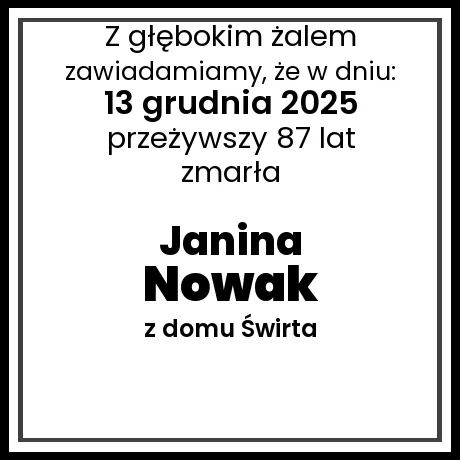 Janina Nowak z domu Świrta
