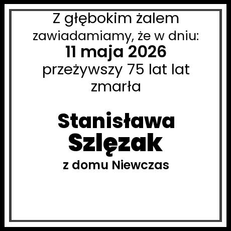 Stanisława Szlęzak z domu Niewczas