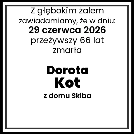 Dorota Kot z domu Skiba