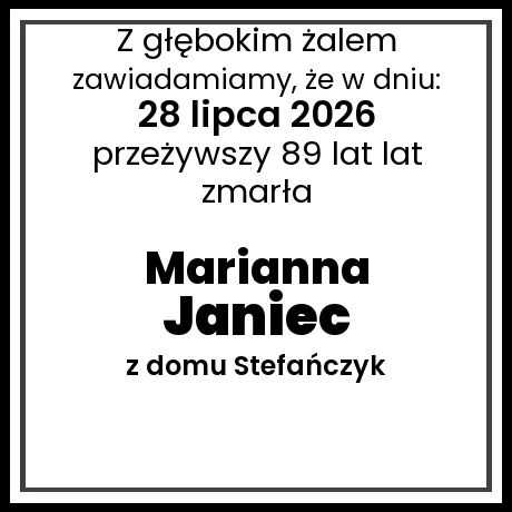 Marianna Janiec z domu Stefańczyk