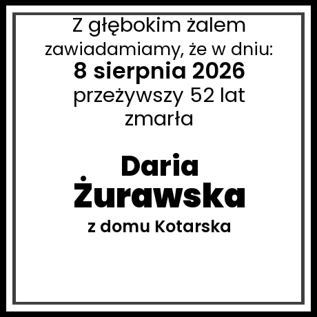 Daria Żurawska z domu Kotarska