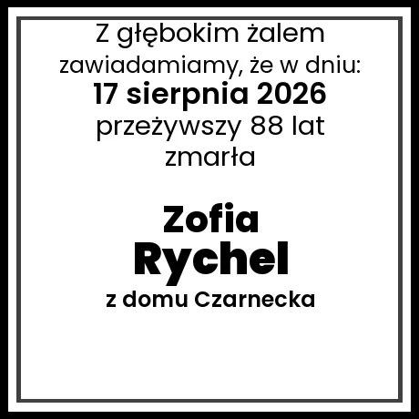 Zofia Rychel z domu Czarnecka