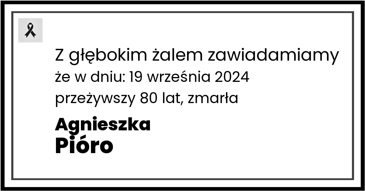 Nekrolog — Agnieszka Pióro