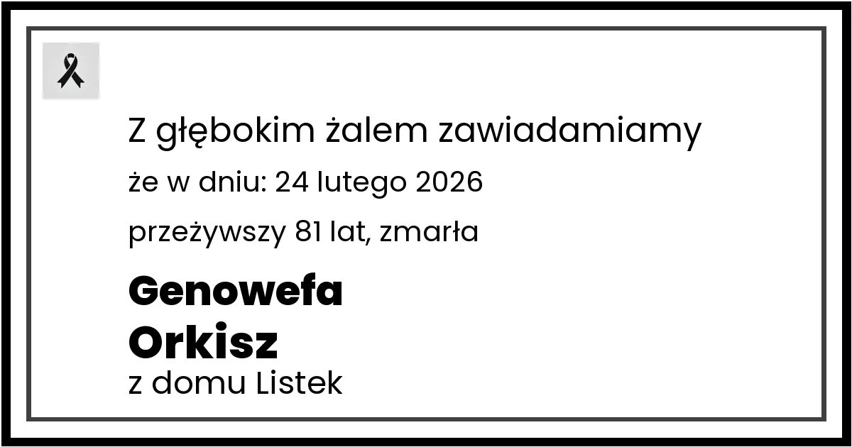 Nekrolog — Genowefa Orkisz z domu Listek