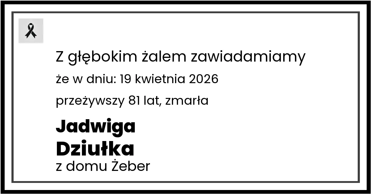 Nekrolog — Jadwiga Dziułka z domu Żeber