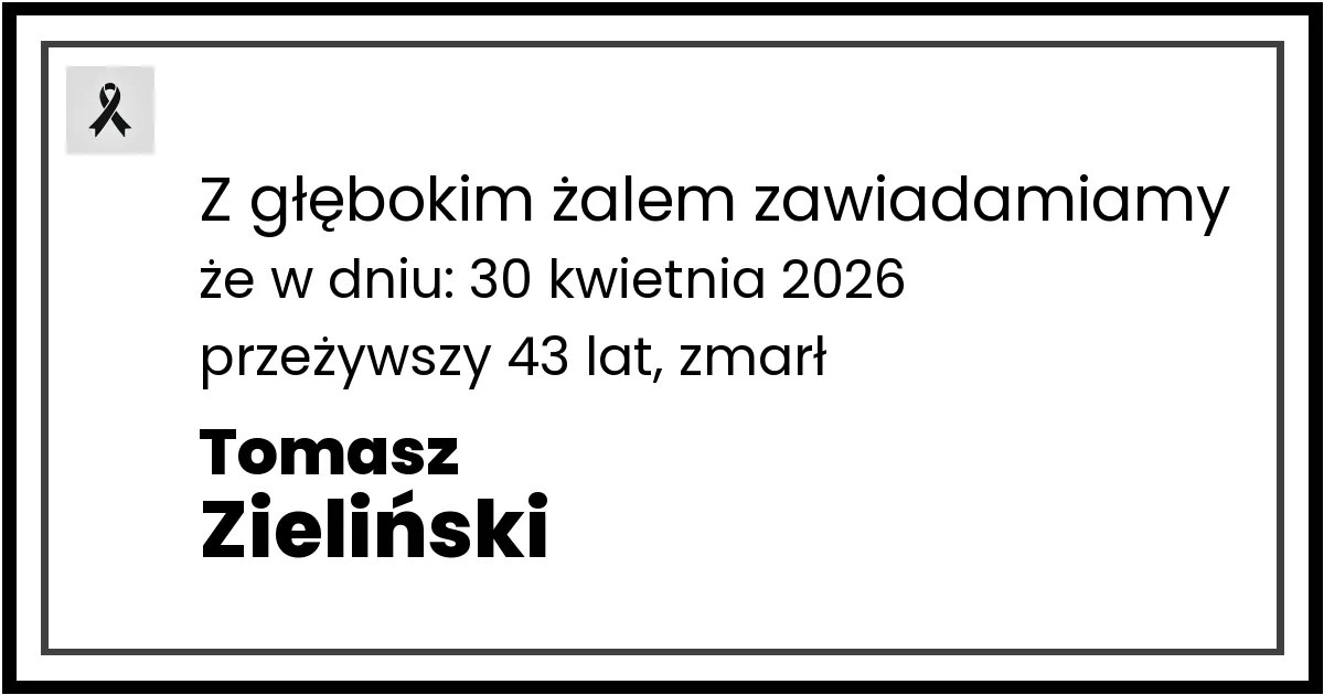 Nekrolog — Tomasz Zieliński