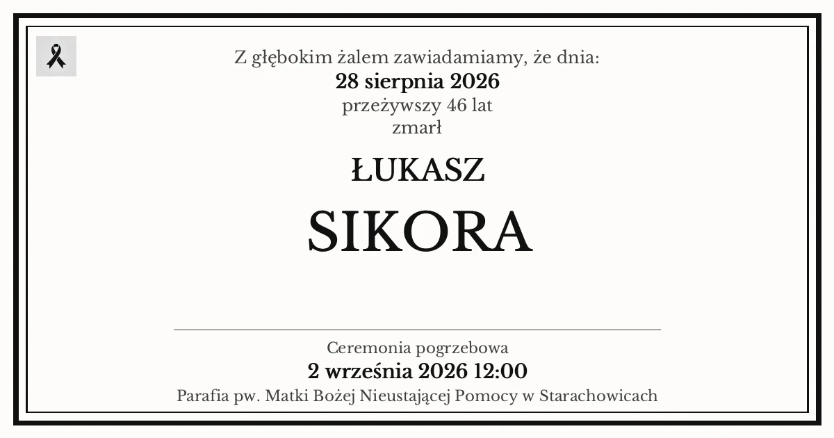 Nekrolog — Łukasz Sikora