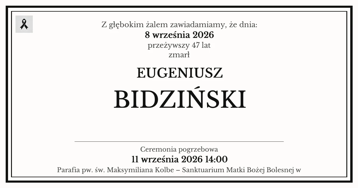 Nekrolog — Eugeniusz Bidziński