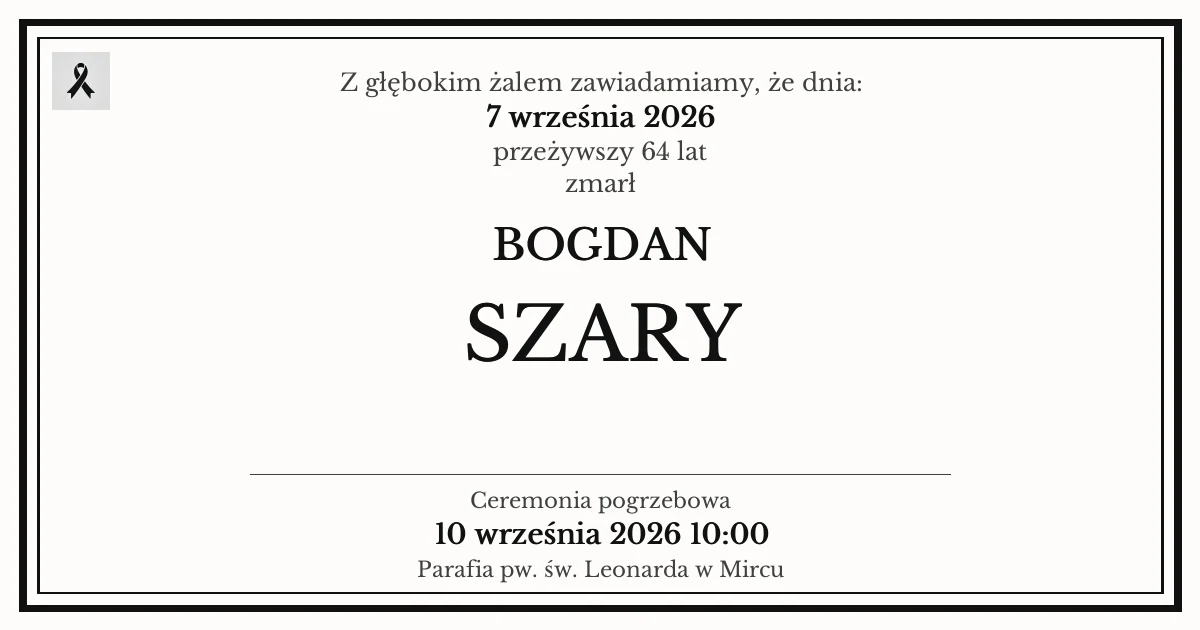 Nekrolog — Bogdan Szary