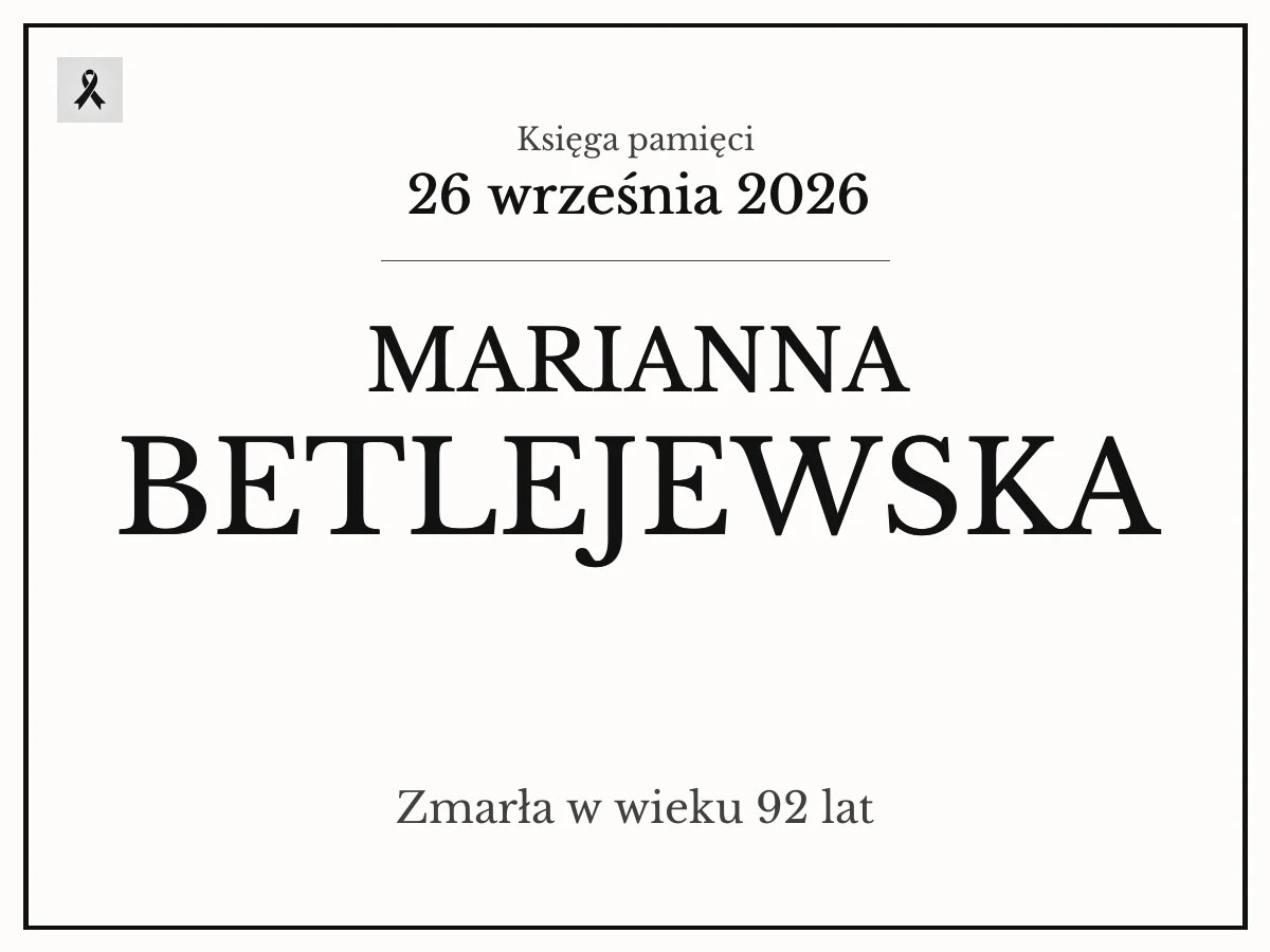 Marianna Betlejewska z domu Szwagierek