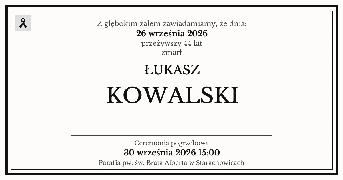 Nekrolog — Łukasz Kowalski