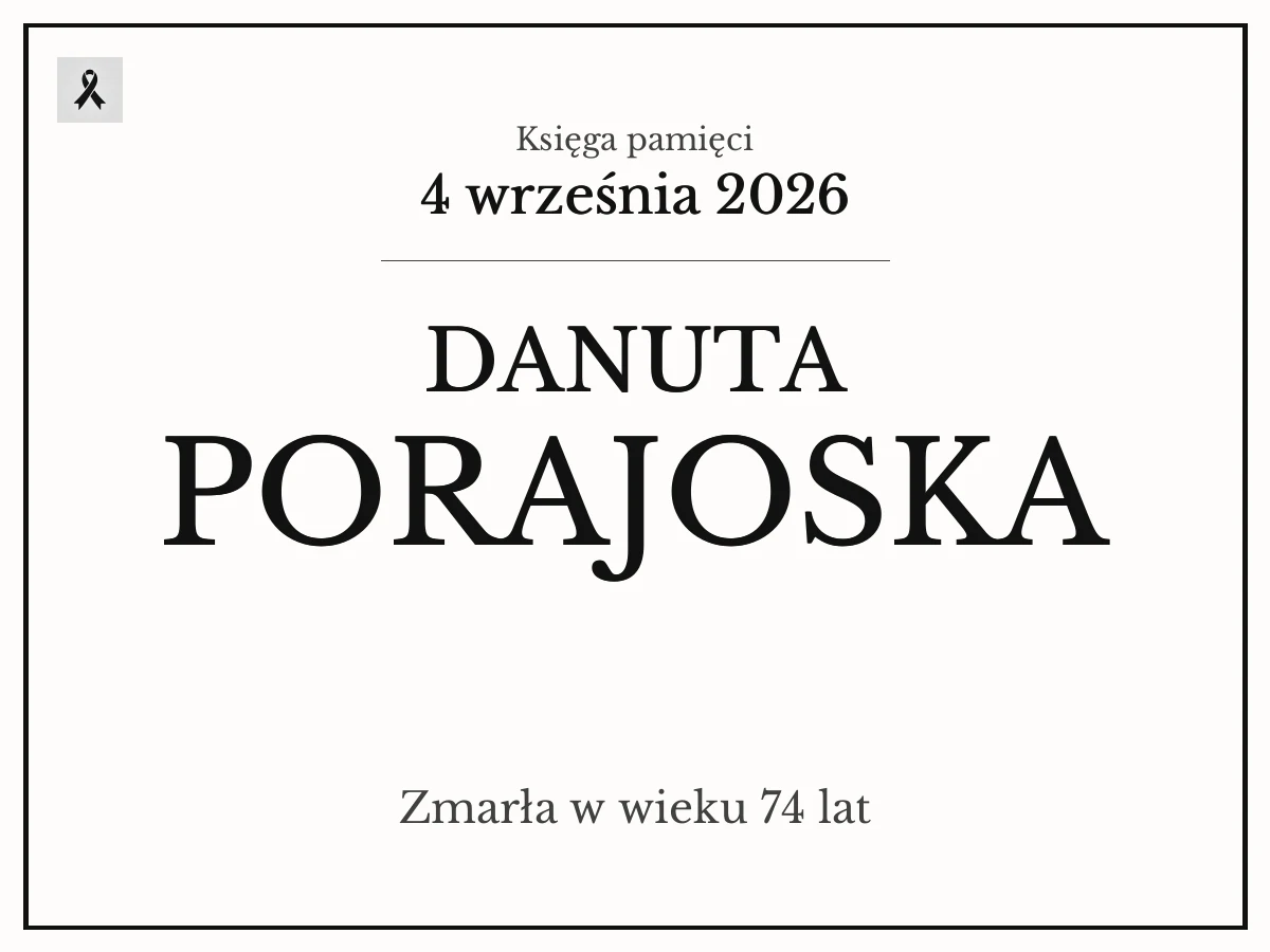 Danuta Porajoska z domu Jamska