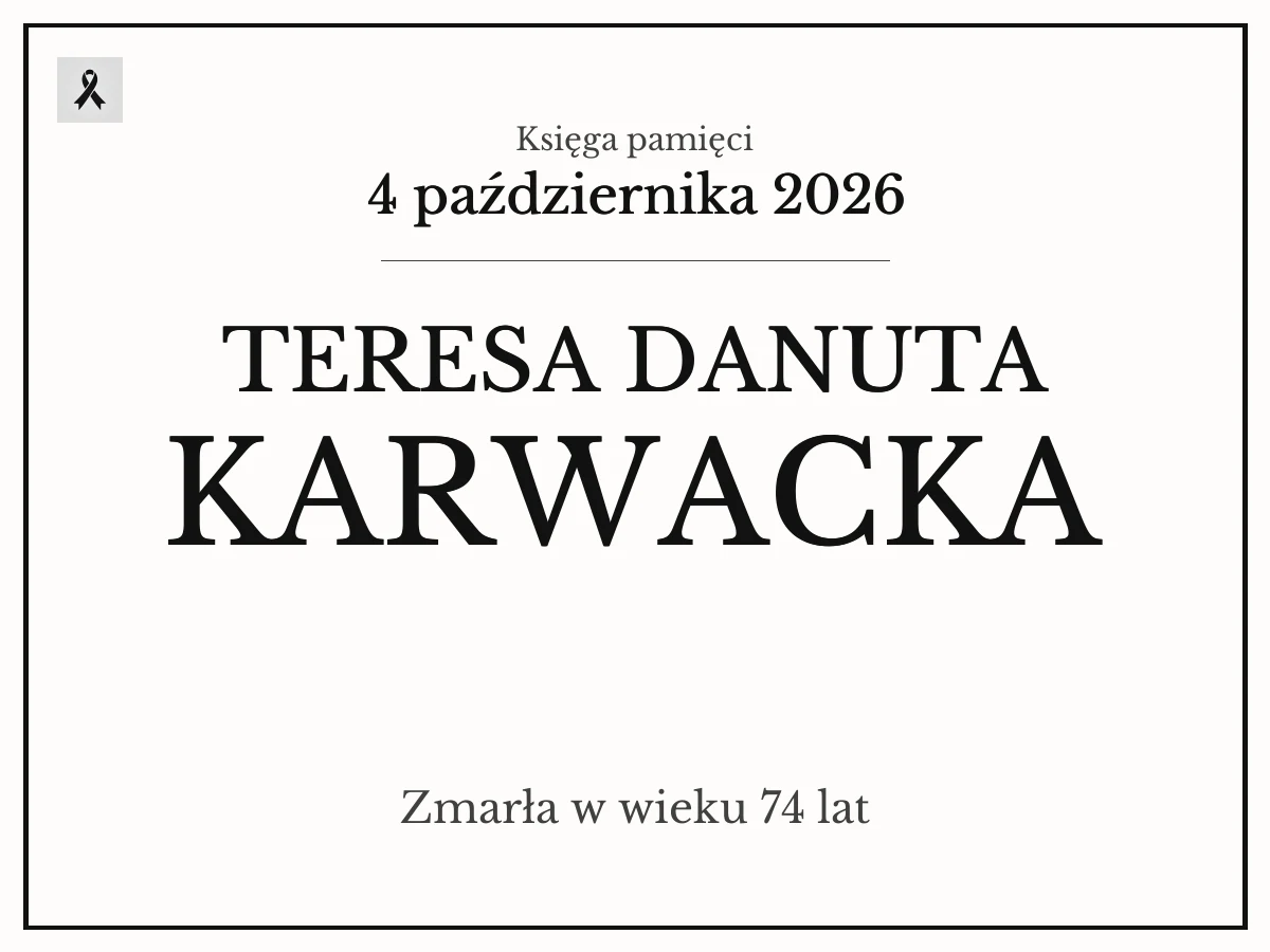 Teresa Danuta Karwacka z domu Cieślik