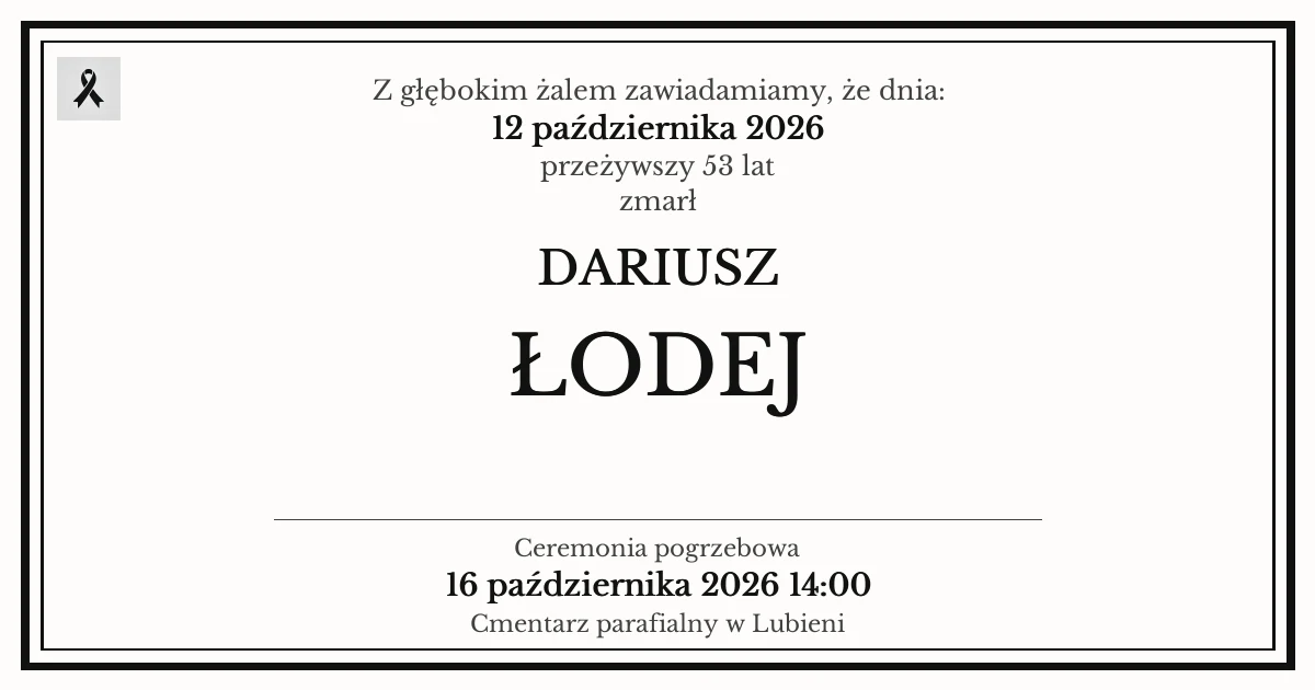Nekrolog — DARIUSZ ŁODEJ