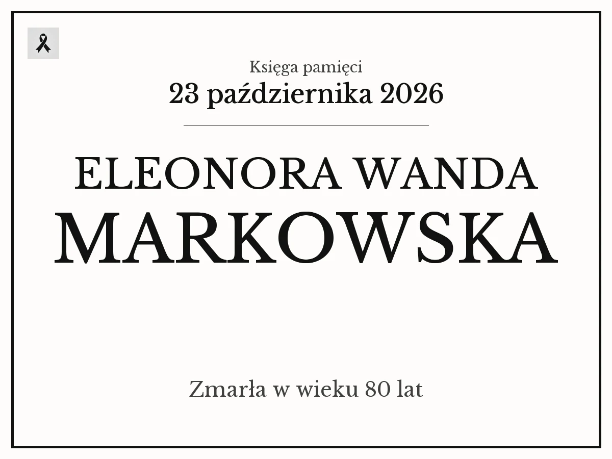 Eleonora Wanda Markowska z domu Paś